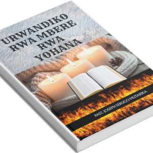 URWANDIKO RWA MBERE RWA YOHANA (Printed)