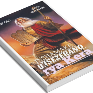 INSHAMAKE Y'ISEZERANO RYA KERA (eBook)
